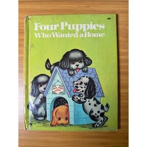 Four Puppies Who Wanted a Home Vintage Childrens Book Wonder Books